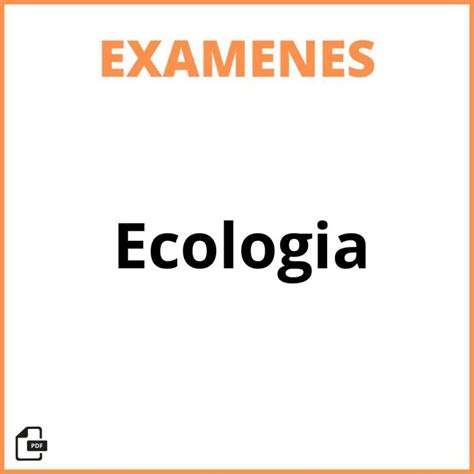 Examen De Ecologia Y Medio Ambiente 2024