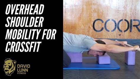 Improve Your Overhead Shoulder Mobility For Crossfit With These