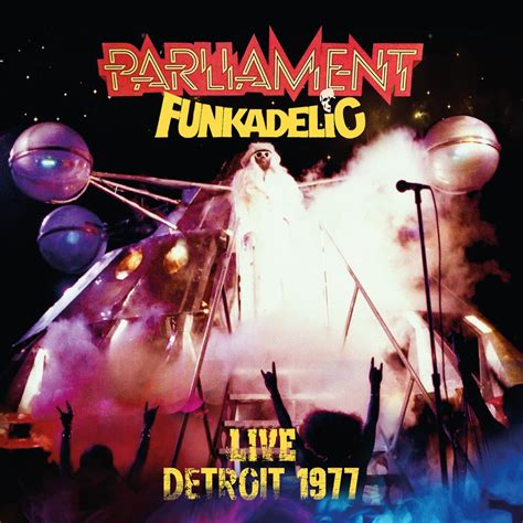 ‎live Detroit 1977 Album By Funkadelic And Parliament Apple Music