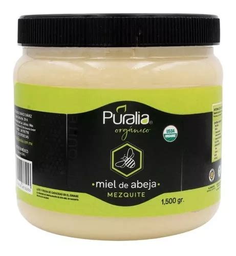 Miel Orgánica Puralia Mezquite Tarro 1500 Gr MercadoLibre