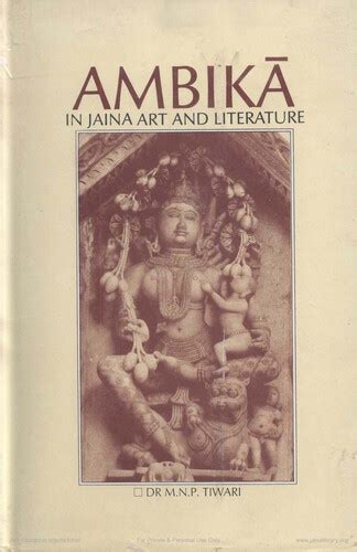 Ambika On Jaina Art And Literature Read Jain Books Online On