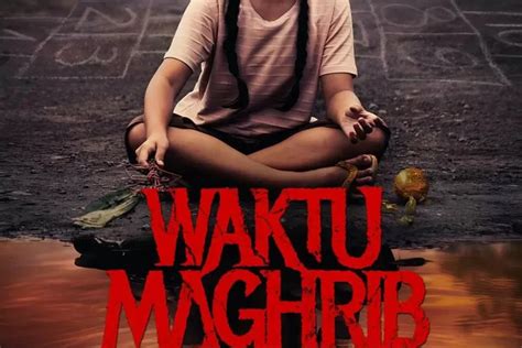 Bukan Di Indoxxi Dan Telegram Inilah Link Nonton Film Waktu Maghrib