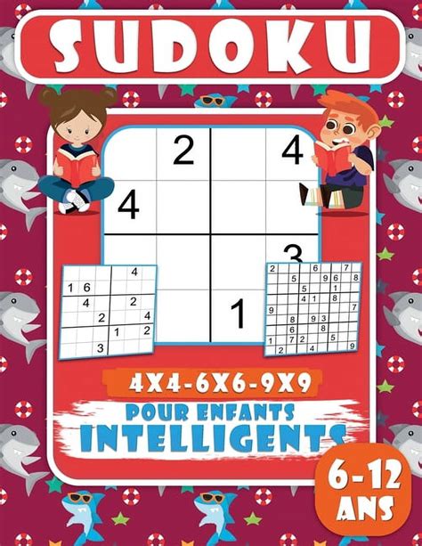 Sudoku Pour Enfants Intelligents Ans Grilles De Sudoku Pour