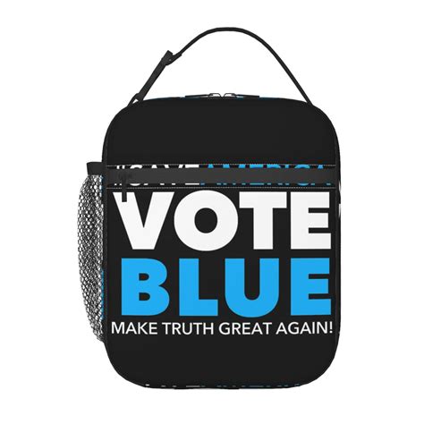 Save Democracy Vote Blue Make Truth Great Again Lunch Bag Insulated