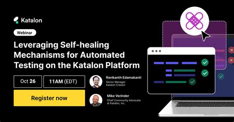 Leverage Katalon S Self Healing For Automated Testing Webinar