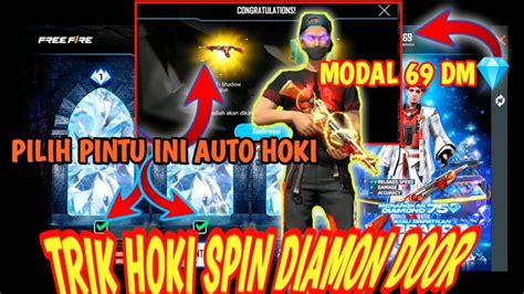 Trik Hoki Spin Diamond Door Ff Terbaru Cara Hoki Pilih Pintu Diamond