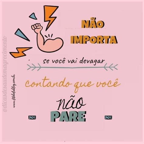 N O Pare Voc Pode Voc Consegue Em Frases Motivacionais