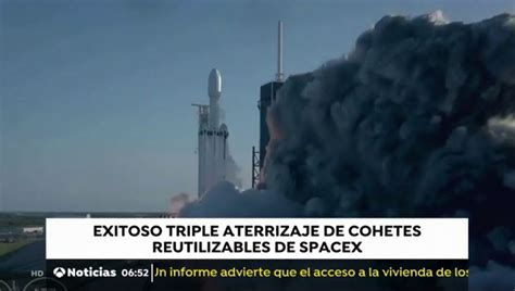 Nuevo Hito En La Exploraci N Espacial Para Spacex Logra Aterrizar Tres