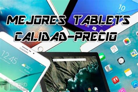 Las Mejores Tablets Calidad Precio Hardmaniacos