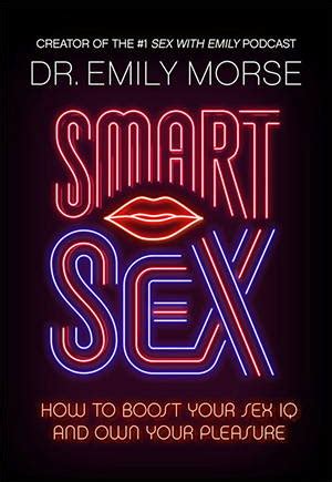 Smart Sex Dr Emily Morse HarperCollins Publishers UK