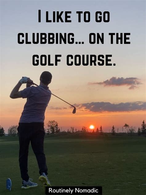 145 Perfectly Funny Golf Captions Routinely Shares