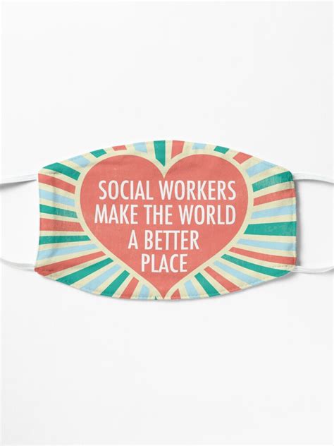 Inspirational Social Worker Quote T Mask For Sale By Elishamarie28