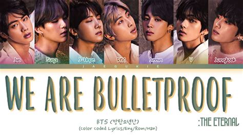 Bts We Are Bulletproof Eternal Lyrics Color Coded Lyrics Youtube