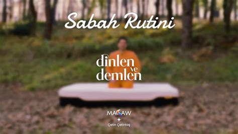 Dinlen ve Demlen Sabah Rutini Yogası 28 Gün Uygula YouTube