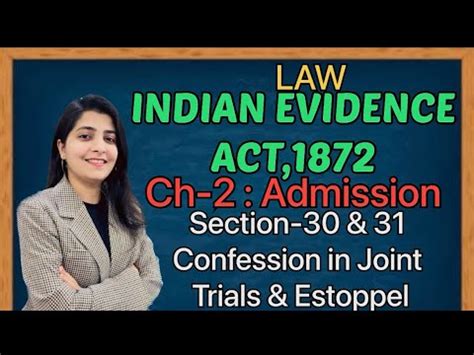 Law Indian Evidence Act Ch Admission Section