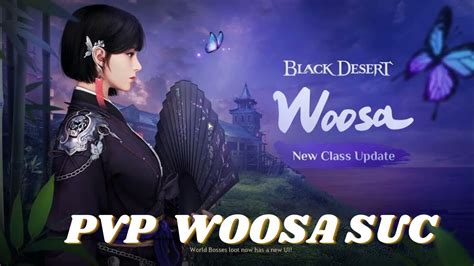 BDO Succ Woosa PvP YouTube