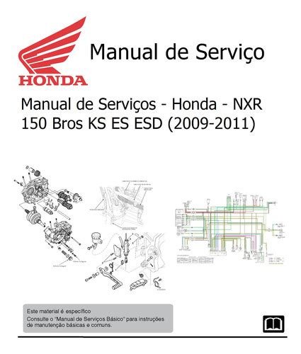 Manual De Serviços Honda Nxr 150 Bros Ks Es Esd Parcelamento Sem
