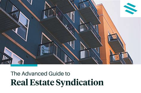 The Advanced Guide To Real Estate Syndication Infographic