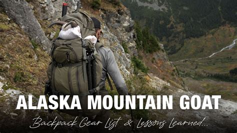 Mountain Goat Hunt Gear List & Lessons Learned In Alaska – Exo Mtn Gear