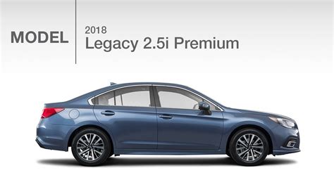 2018 Subaru Legacy 2 5i Premium Model Review YouTube