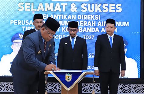 Direksi Perumdam Tirta Daroy Periode 2022 2027 Dilantik InfoAceh Net