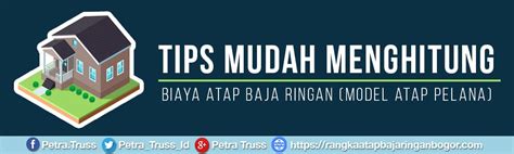 Harga Atap Baja Ringan Tips Mudah Menghitung Biaya Pasangnya