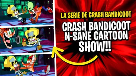 La Serie Animada De Crash Bandicoot Crash Bandicoot N Sane Cartoon