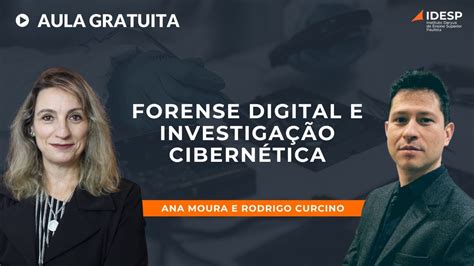 Aula gratuita Forense Digital e Investigação Cibernética YouTube