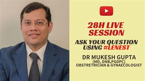 28th Youtube Live Session Dr Mukesh Gupta Youtube