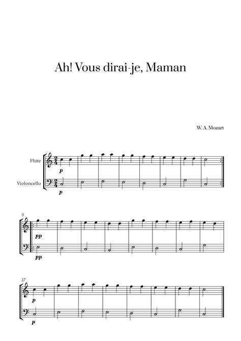 W A Mozart Ah Vous Dirai Je Maman For Flute And Cello Arr