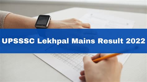 UPSSSC Lekhpal Mains Result 2022 Declared At Upsssc Gov In Check Cut