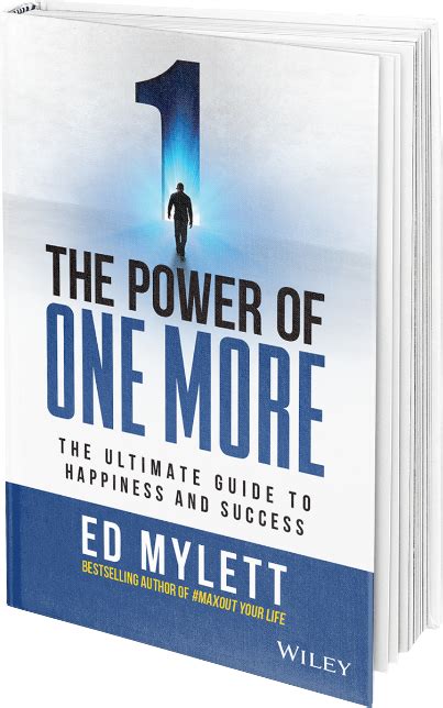 The Power Of One More By Ed Mylett