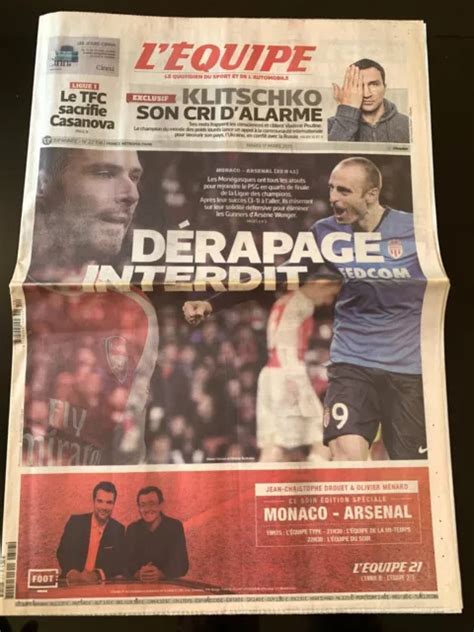 L EQUIPE JOURNAL 17 03 2015 Ligue Des Champions Monaco Arsenal