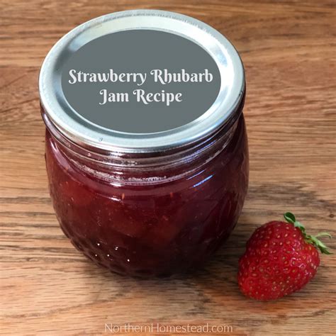 Strawberry Rhubarb Jam Recipe Khalebbrendan