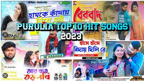 Purulia Super Hit Song 2023 Purulia Hit Song Nonstop Song