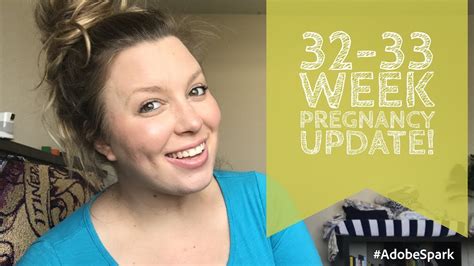 32 33 Week Pregnancy Update Youtube