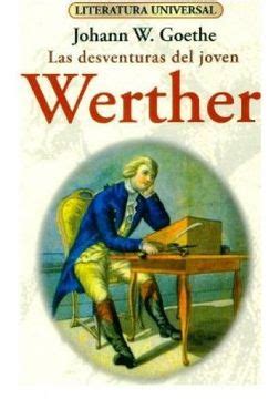 Libro Libro Las Desventuras Del Joven Werther Johann Goethe Ed Fontana