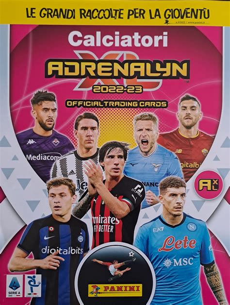 CALCIATORI ADRENALYN 2022 23 Panini Figurine Forever Figurine Forever