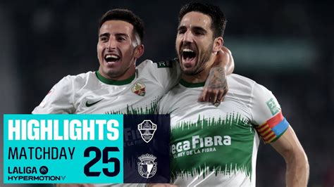 Resumen De Elche CF Vs Burgos CF 2 0 YouTube