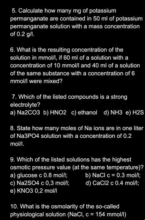 Solved 5 Calculate How Many Mg Of Potassium Permanganate Chegg