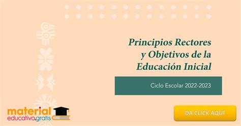 Principios Rectores Y Objetivos De La Educación Inicial Cte Octubre