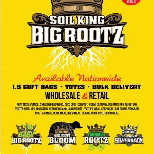 The Soil King - Big Rootz Soil (Plus Shipping)