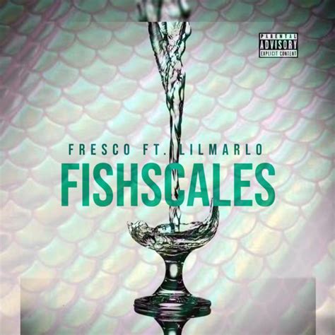 Fishscales Single By Fresco Spotify