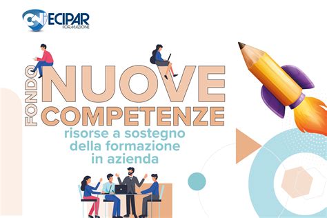 Fondo Nuove Competenze In Arrivo Nuove Risorse A Sostegno Della