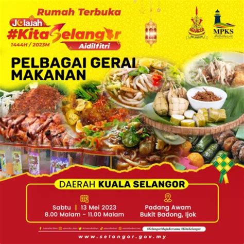 Orang Ramai Dijemput Meriahkan Rumah Terbuka Aidilfitri Kuala Selangor