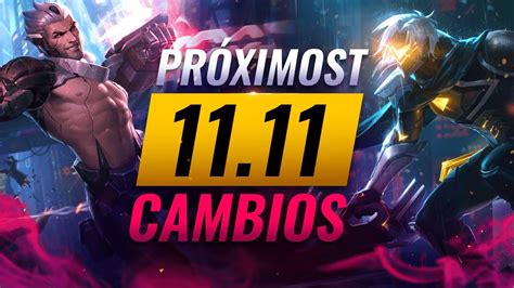 Cambios Masivos Nuevos Buffs And Nerfs En El Parche 11 11 League Of