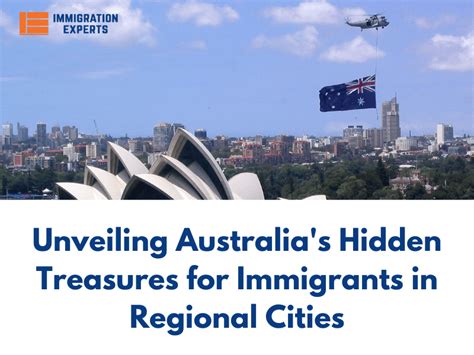 Unveiling Australias Hidden Treasures For Immigrants In Regional