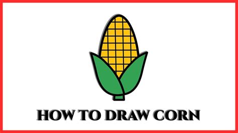 How To Draw Corn Kids Darw And Learn Step By Step Youtube