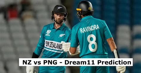 Nz Vs Png T World Cup Match Prediction Dream Team Sportsdark