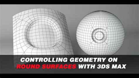 Controlling Geometry On Round Surfaces With 3ds Max Youtube